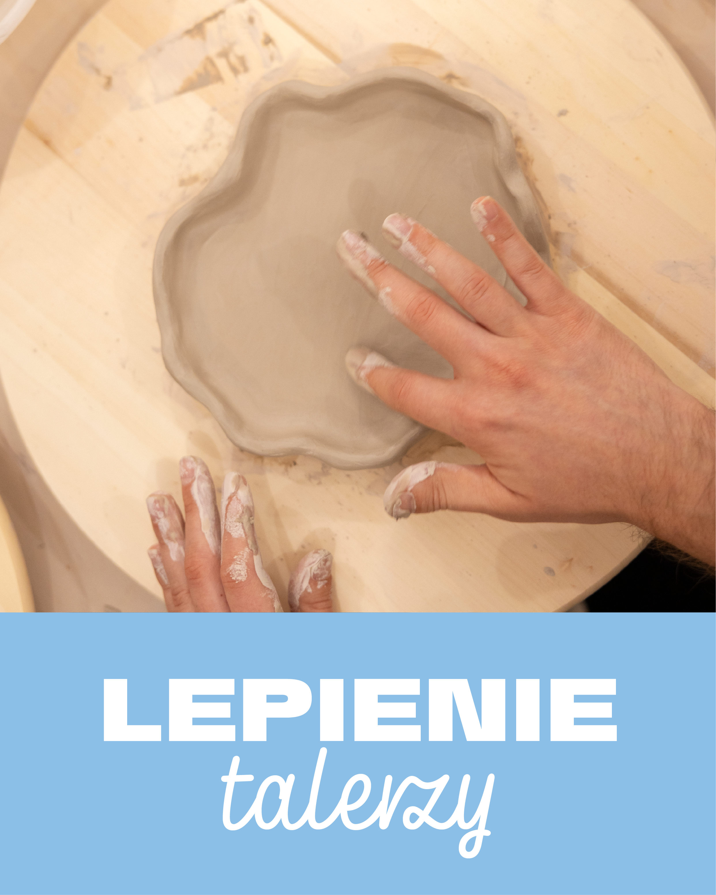 LEPIENIE TALERZY