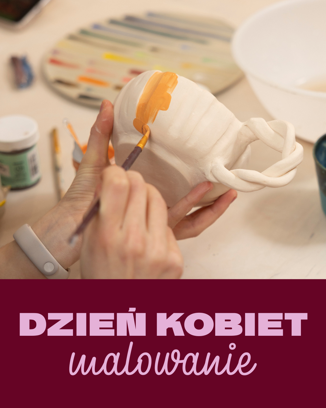 MALOWANIE CERAMIKI NA DZIEŃ KOBIET